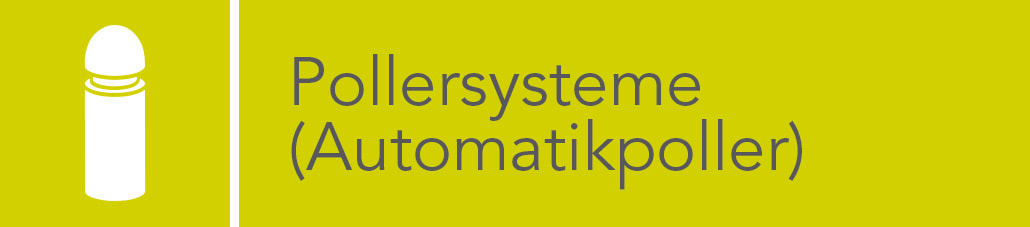 Pollersysteme